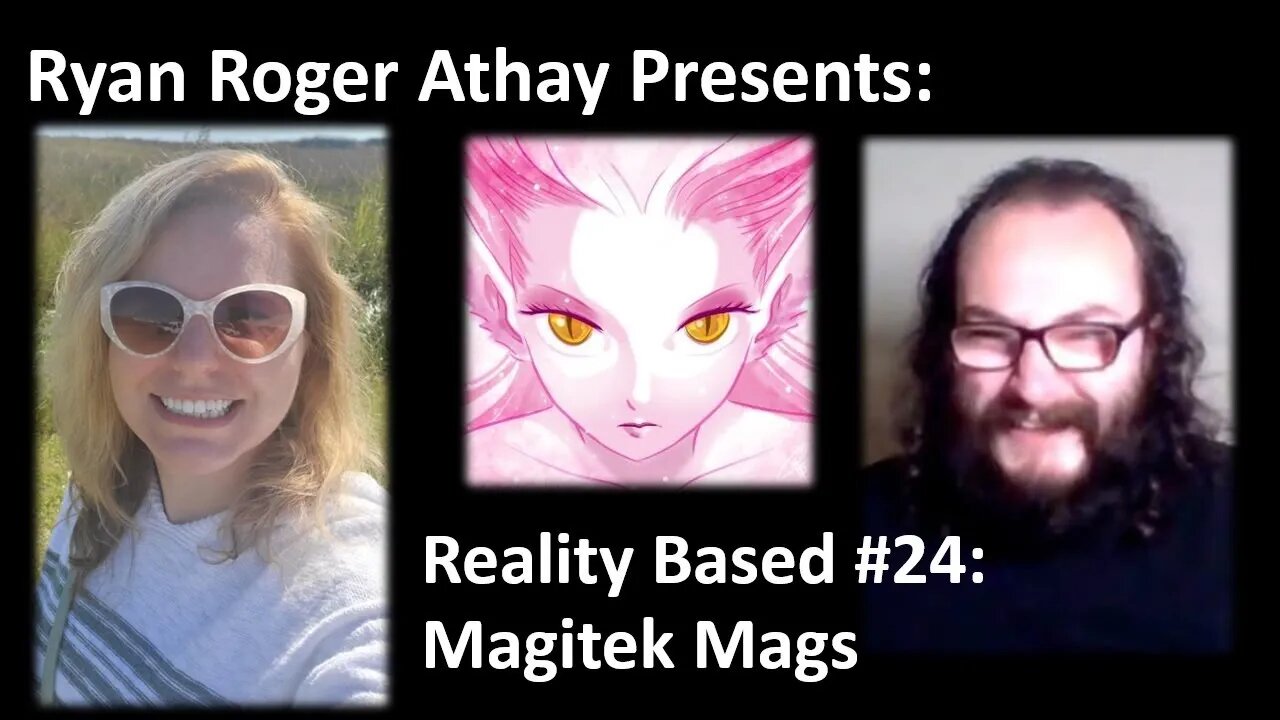 Reality Based #24: Magitek Mags