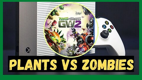 Plants vs. Zombies: Garden Warfare 2