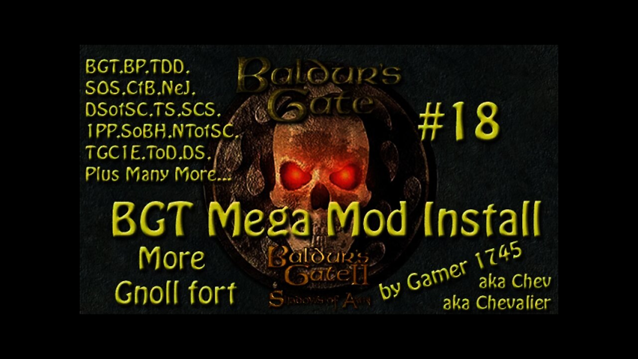 Let's Play Baldur's Gate Trilogy Mega Mod Part 18 - More Gnoll Fortress