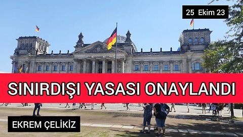 Almanya Sınırdışı Yasasını Onayladı