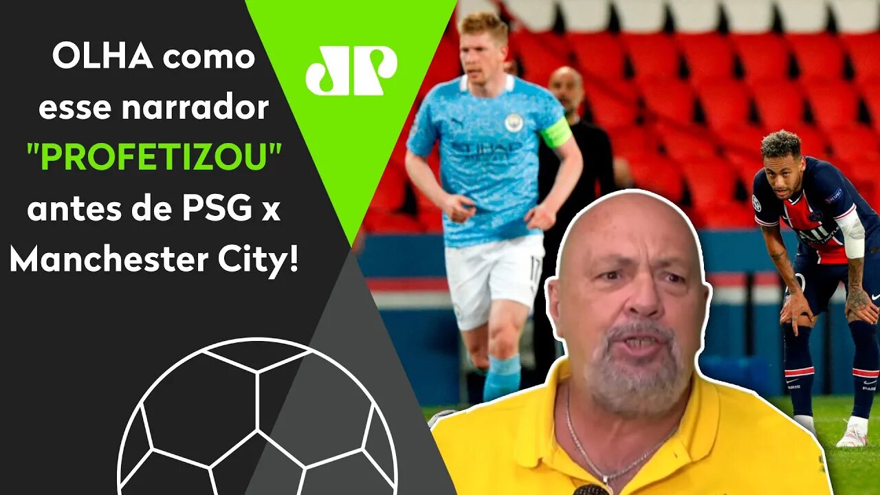 PROFETA? OLHA o que Nilson Cesar falou de Neymar ANTES de PSG x Manchester City!