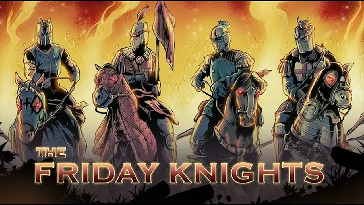 The Friday Knights intro