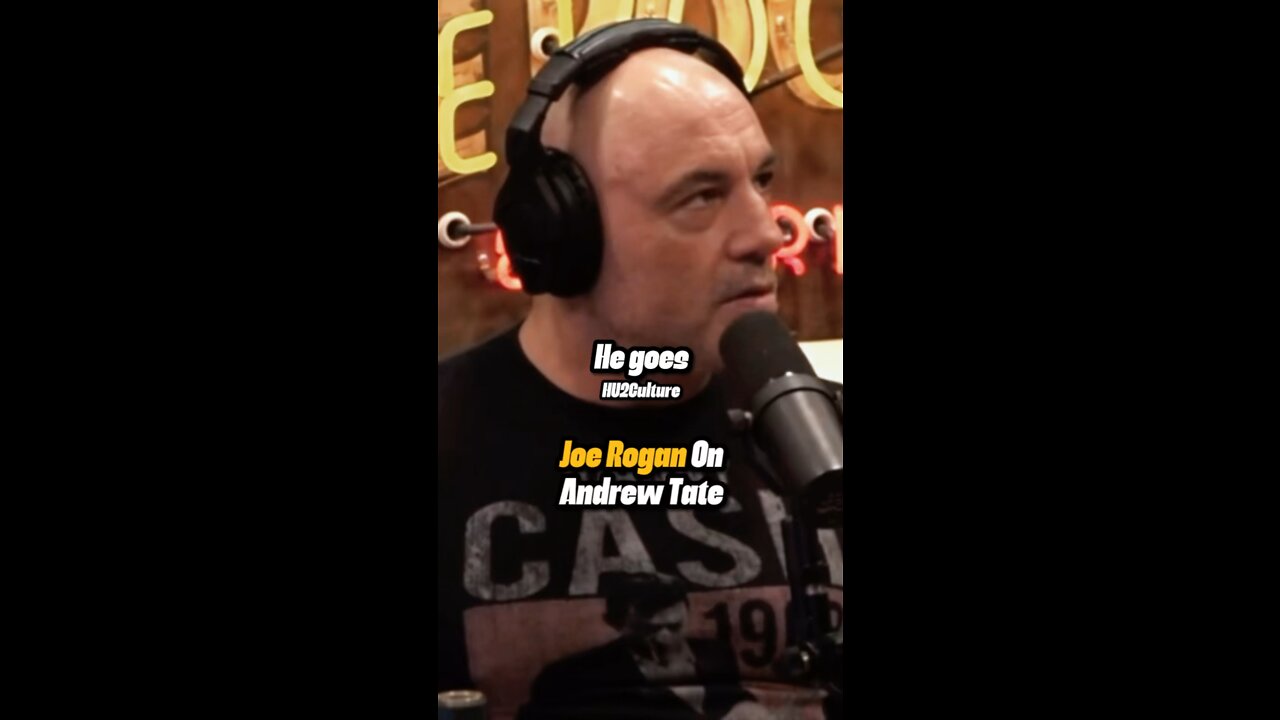 Joe Rogan On Andrew Tate