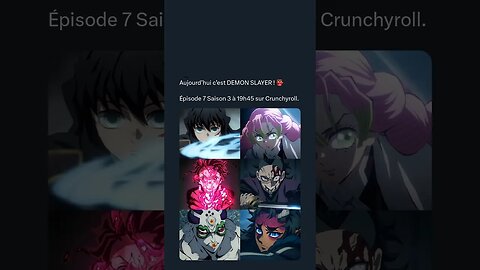 Aujourd’hui c’est DEMON SLAYER ! 👺Épisode 7 Saison 3 à 19h45 sur Crunchyroll.