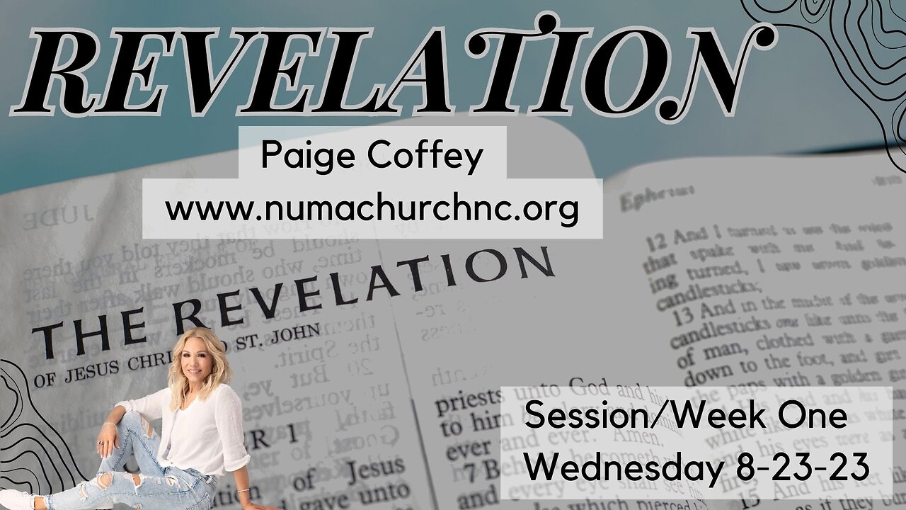 Revelation | Introduction | Paige Coffey | NUMA Church NC