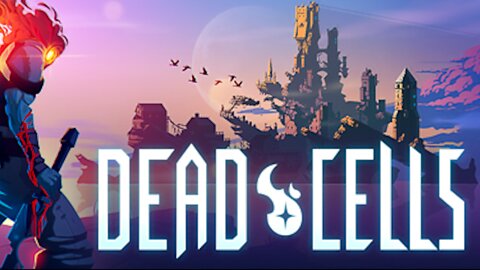 DEAD CELLS | Gameplay (No Commentary)