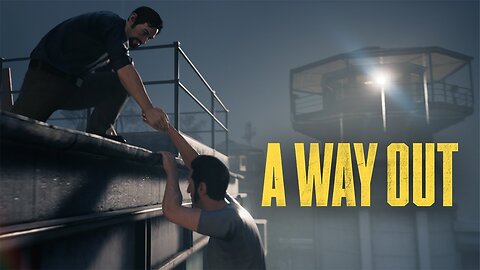 Escaping prison with my best friend! A Way Out PT 1