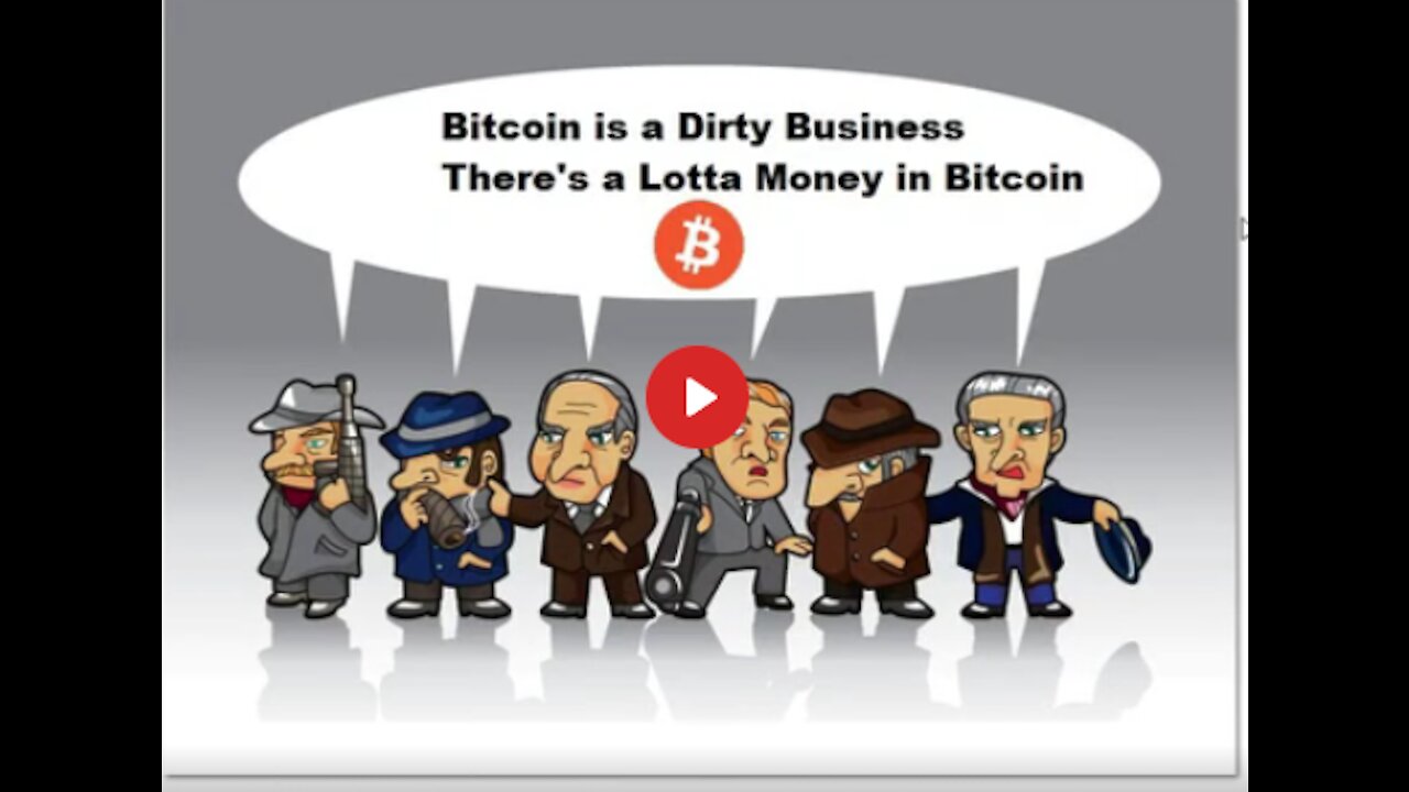 Bitcoin is a Dirty Business and the Banksters Want In