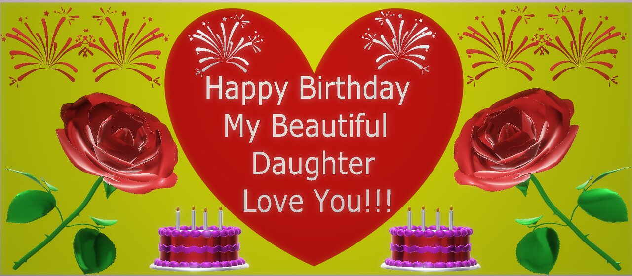 Happy Birthday 3D - Happy Birthday Daughter - Happy Birthday To You - Happy Birthday Song