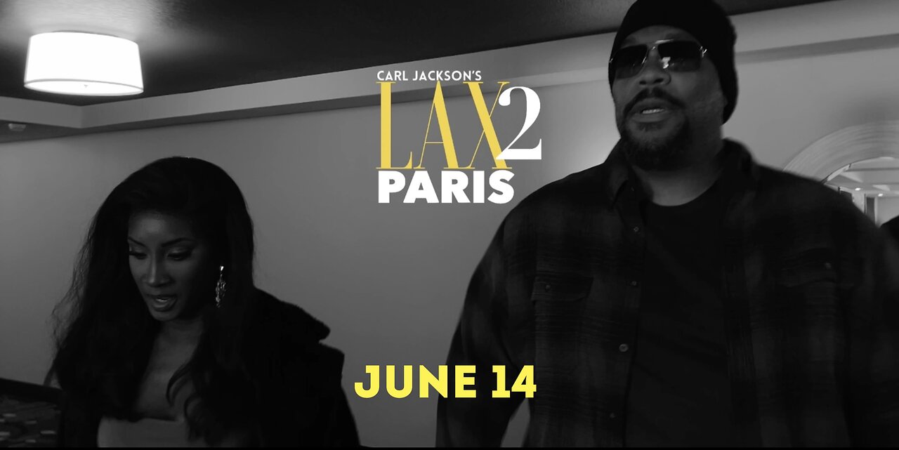 Carl Jackson's LAX 2 Paris (Promo)