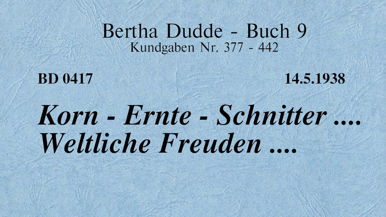 BD 0417 - KORN - ERNTE - SCHNITTER .... WELTLICHE FREUDEN ..