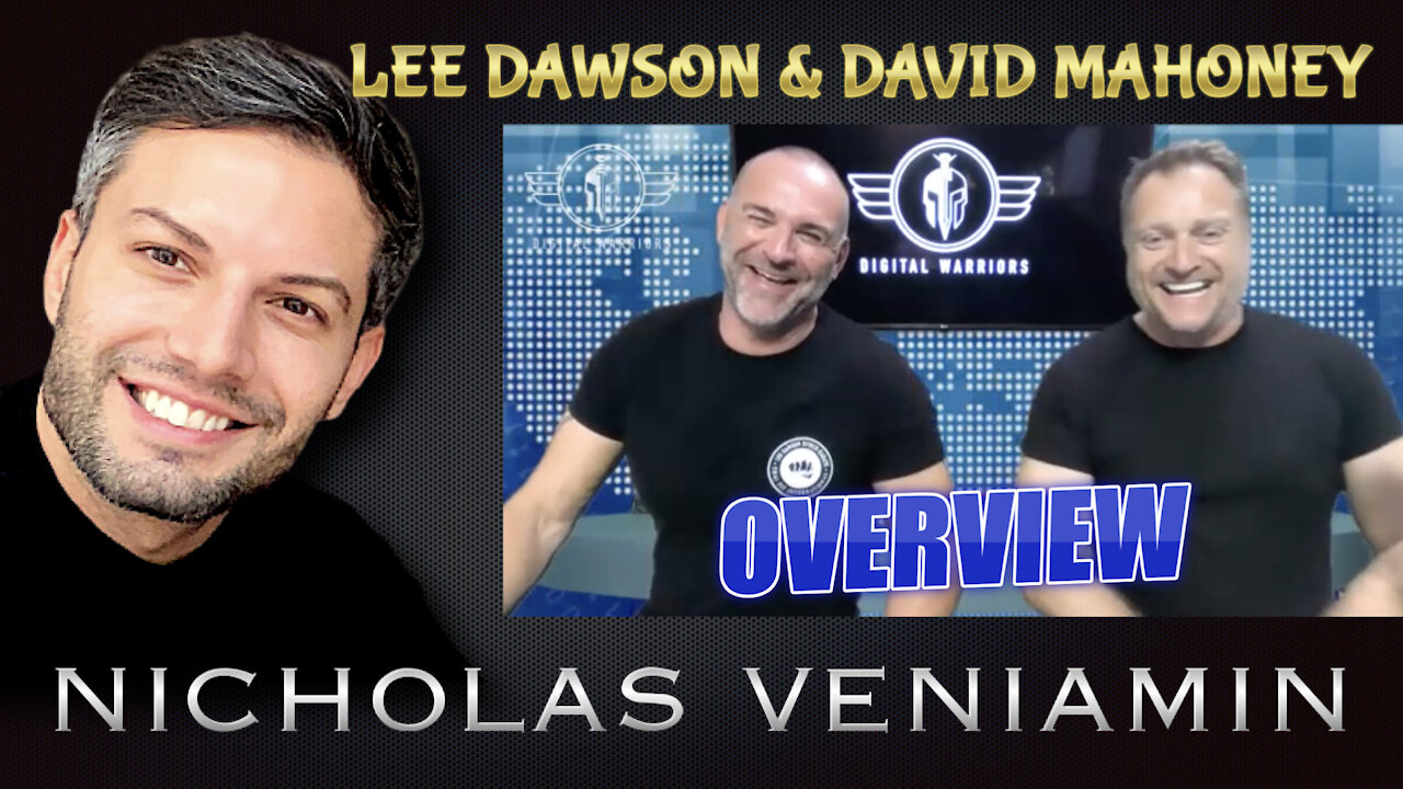 Lee Dawson & David Mahoney Discusses Overview with Nicholas Veniamin