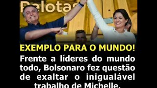 Frente a líderes mundiais Bolsonaro exalta o inigualável trabalho de Michelle Bolsonaro