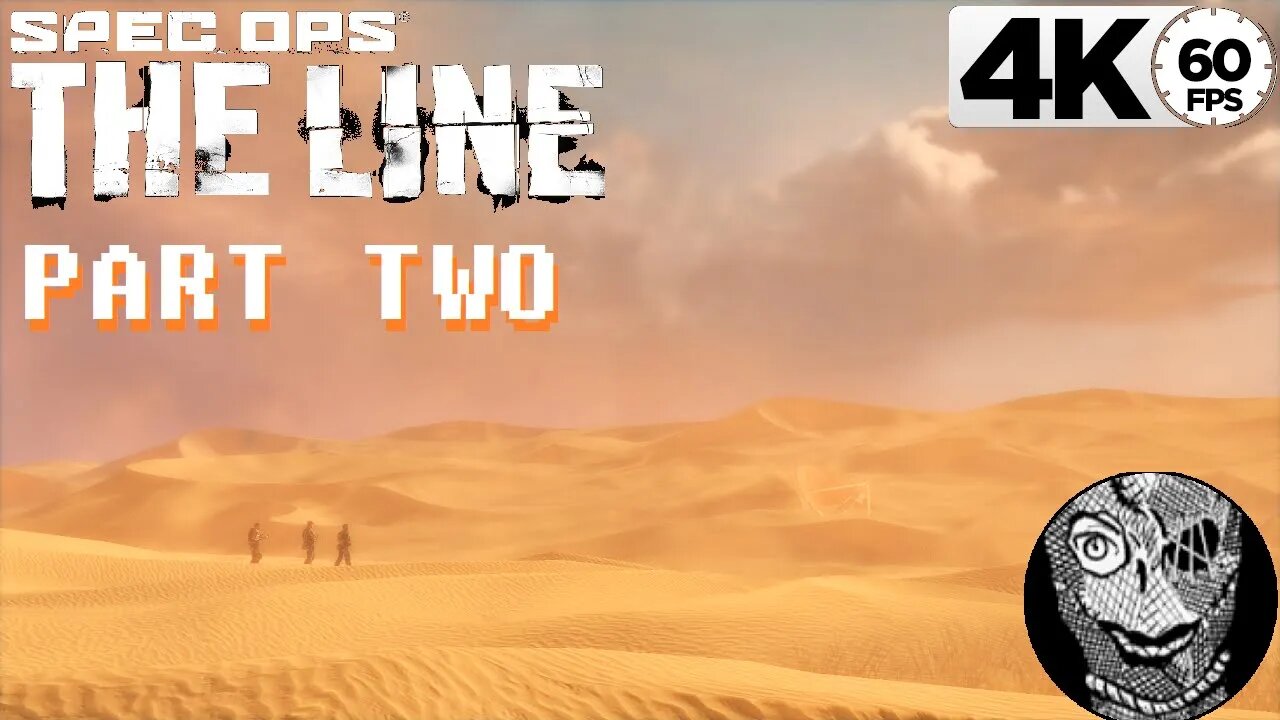 (PART 02) [The Dune] Spec Ops: The Line 4k PC