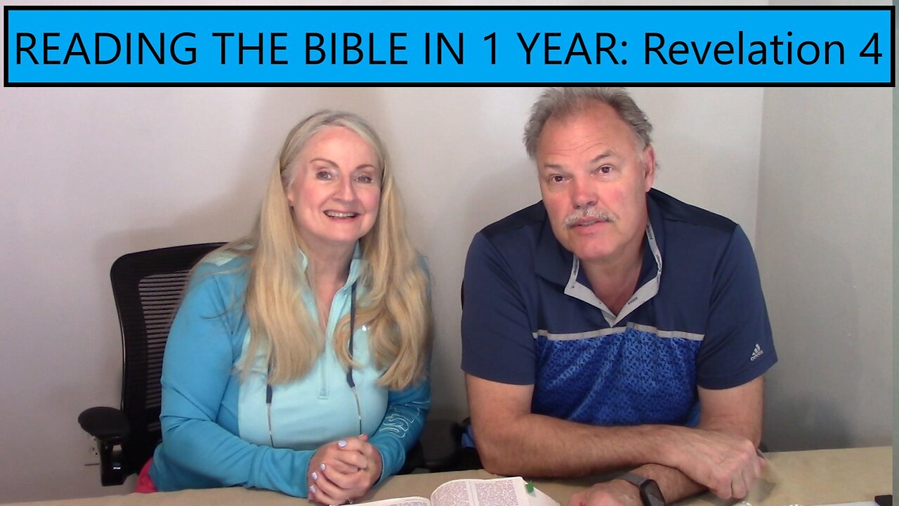 READING THE BIBLE IN 1 YEAR: Revelation Chapter 4