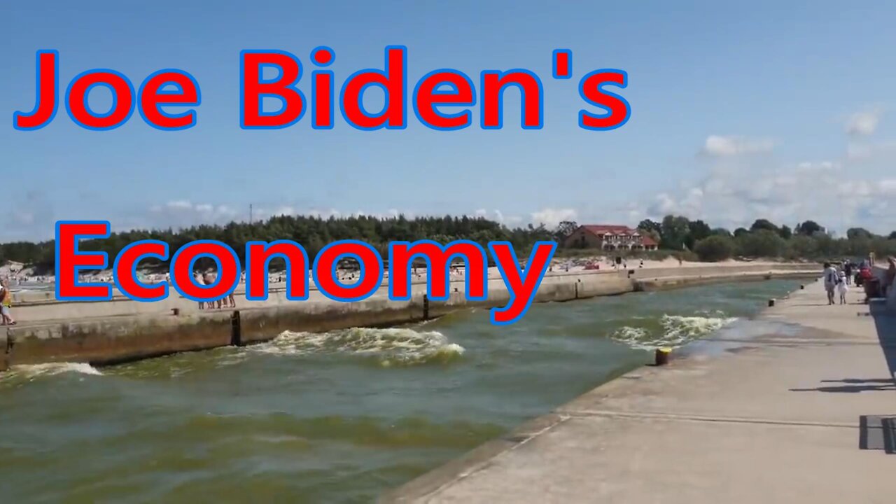 Joe Biden's Economy