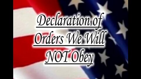 Oath Keepers Declaration of Orders We Will NOT Obey