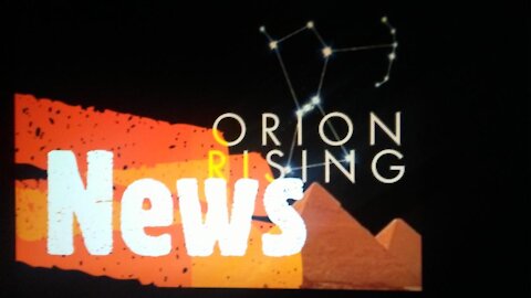 Episode #242 Orion Rising News 2/2/21