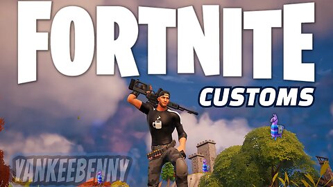 Fortnite CUSTOMS with the NUGFAM!!