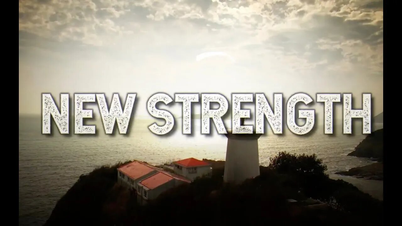 New Strength