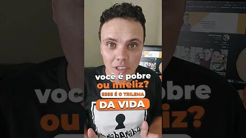 🛑 Pare de ser POBRE! domine o trilema da vida! #dinheiro #negócios #shorts #pobre #felicidade #2023