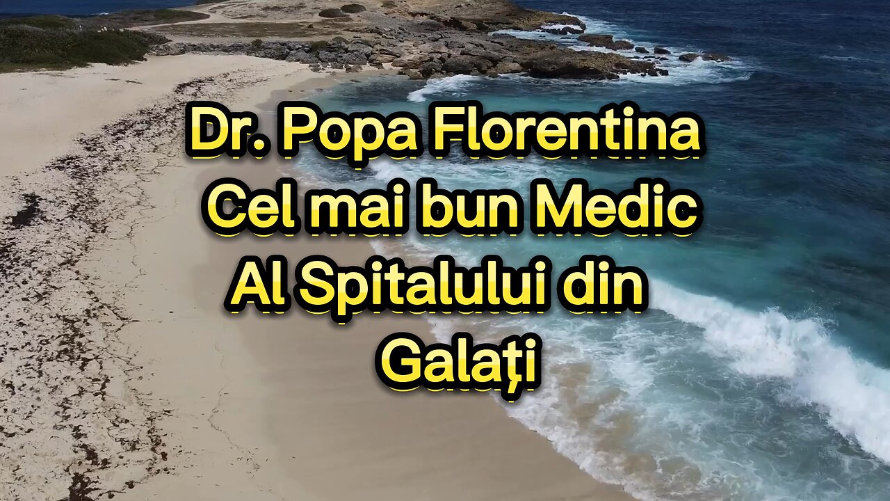 Dr. Popa Florentina - Cel mai bun Medic al Spitalului din Galați 😘🎻