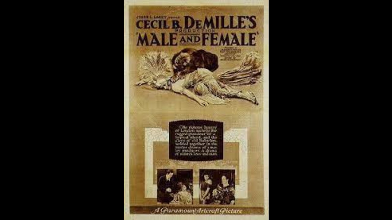 Male and Female (1919 film) - Directed by Cecil B. DeMille - Full Movie