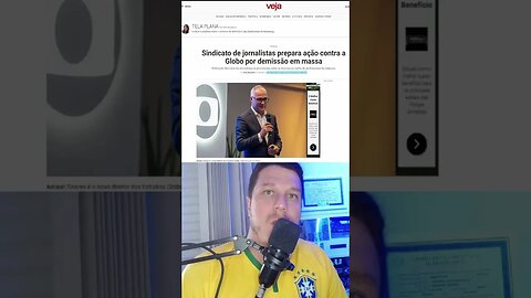 Globo Processada pelo Sindicato dos Jornalistas