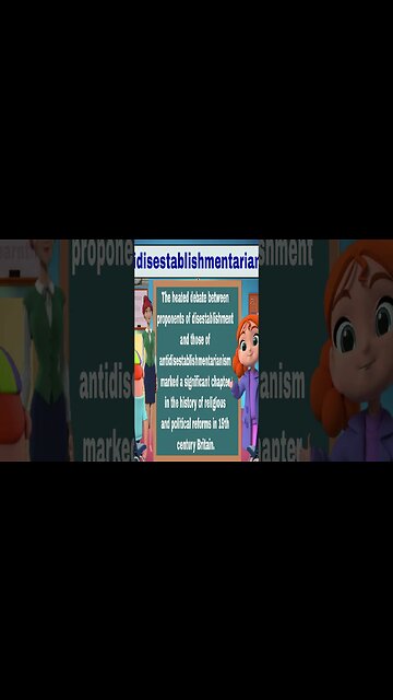 Antidisestablishmentarianism Word of the day