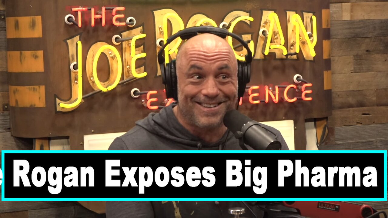 Joe Rogan Drops Stunning Question on Big Pharma