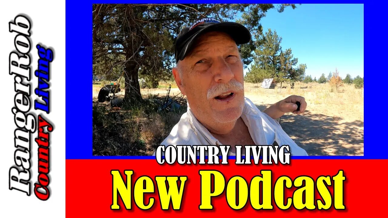 New Podcast & Content For Rangerrob Country Living