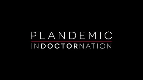 Plandemic 2 Indoctrination