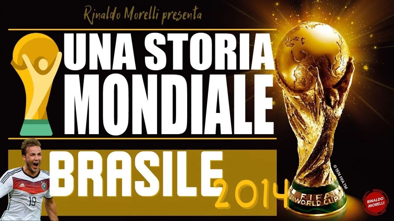 UNA STORIA MONDIALE | Brasile 2014, dal "Maracanazo" al "Mineirazo"