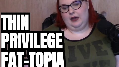 Fat-Topia Documentary on Amazon Prime and Thin Privilege