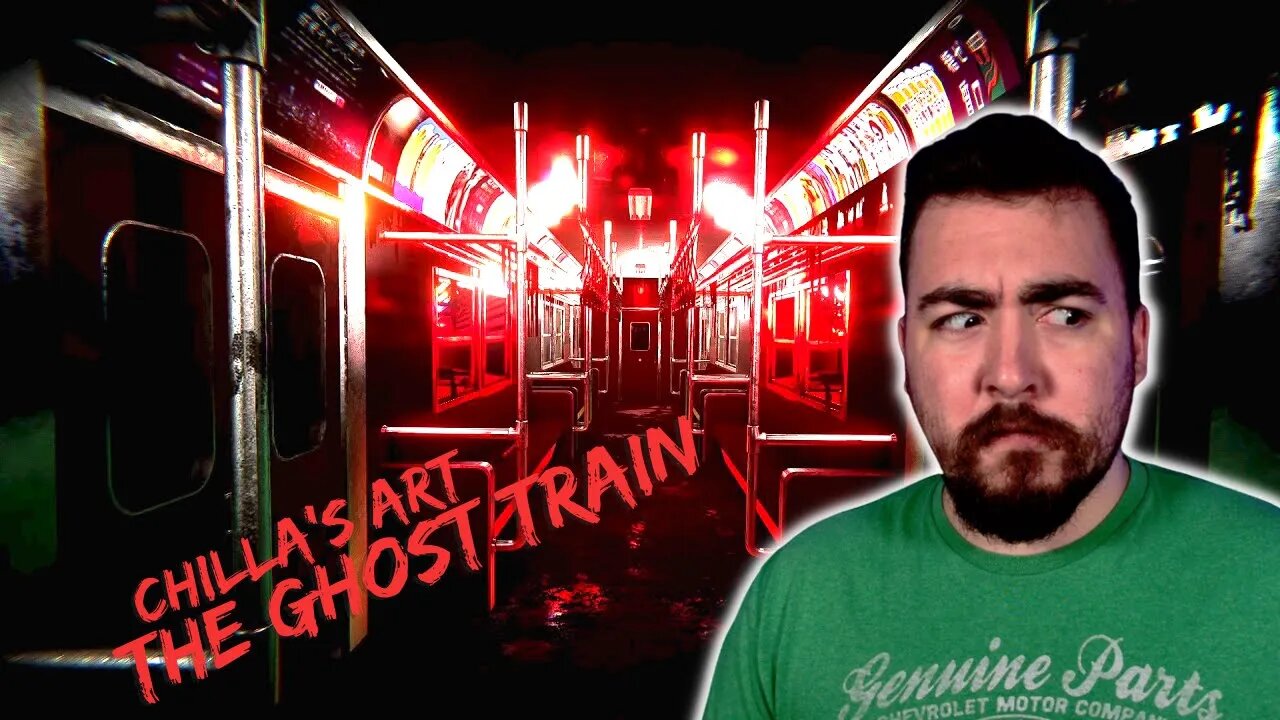 The Ghost Train - Chilla's Art (Full Playthrough)