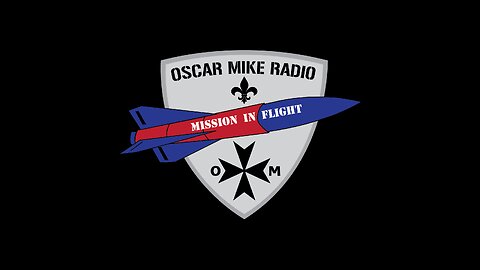 Oscar Mike Radio-381 – D.E.B.O. Mentality