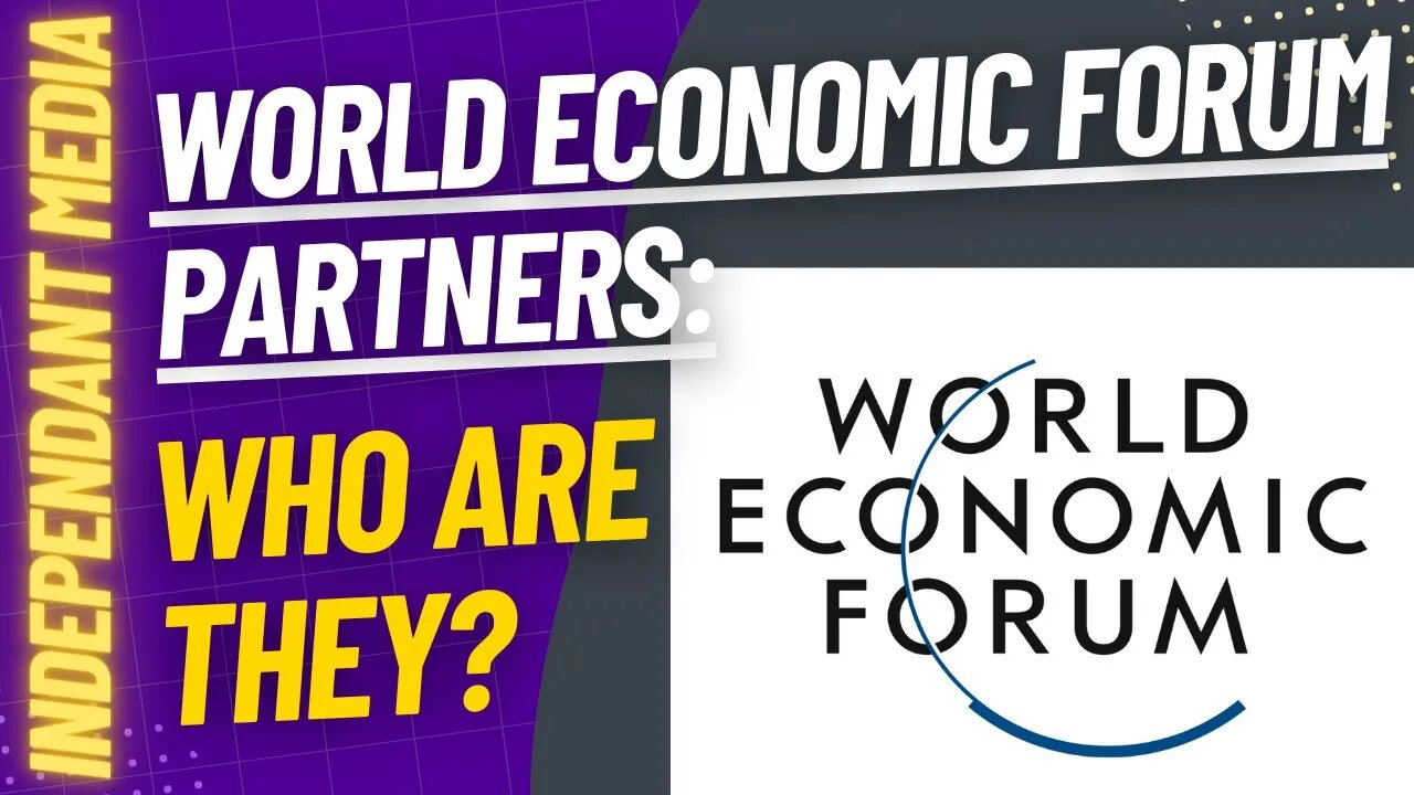 World Economic Forum Partners - Who Are They?