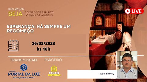 Esperança: há sempre um recomeço com Abel Sidney