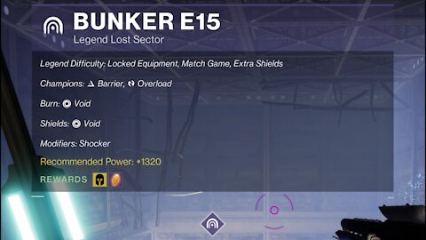 Destiny 2 Legend Lost Sector: Bunker E15 9-24-21