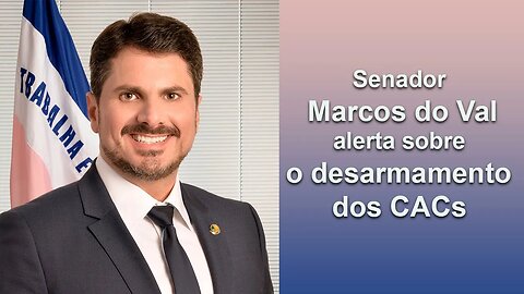 Senador Marcos do Val alerta aos portadores de armas: Lula pode te prender!