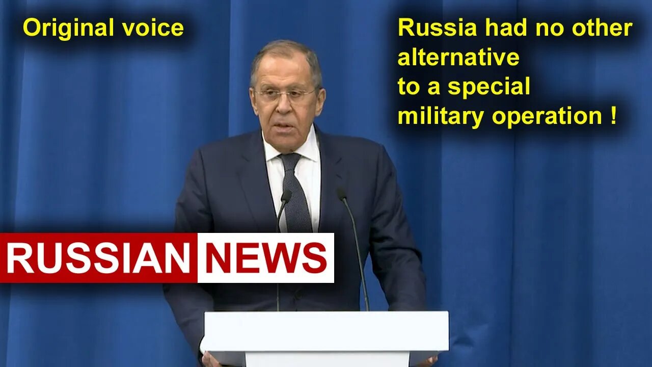 Russia had no other alternative to a special military operation! Lavrov, Russia, NATO. RU