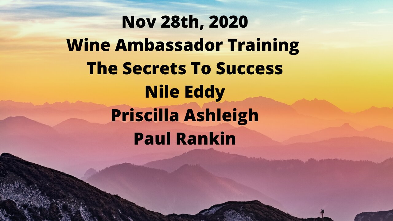 Wine Ambassador Training Nov 28th,2020