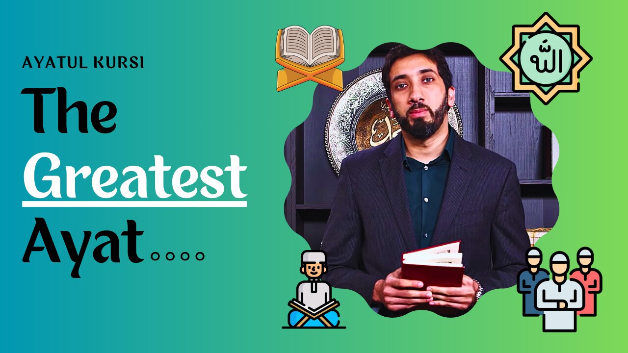 The Greatest Ayat Of The Quran! (PART 1) - Nouman Ali Khan