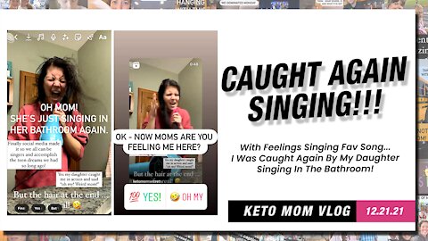 Caught Again! Singing In The Bathroom...Oh My! | Keto Mom Vlog