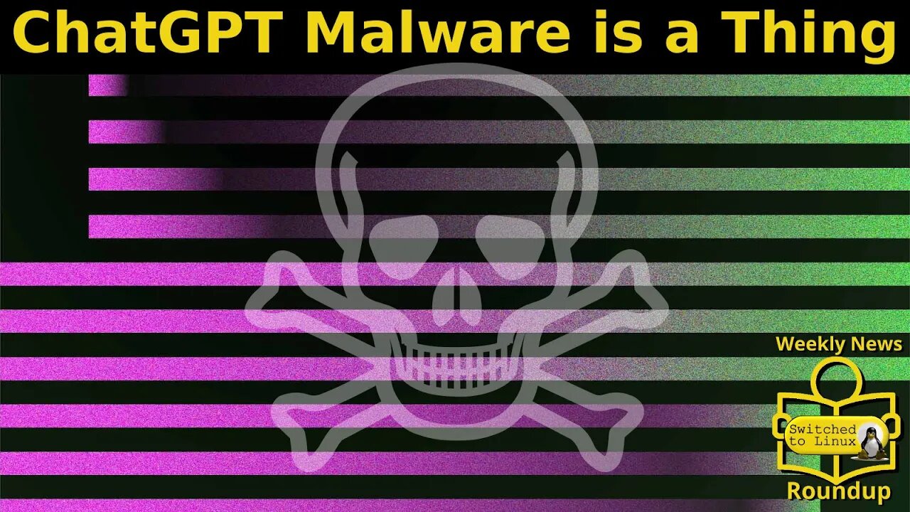 ChatGPT Malware is a Thing