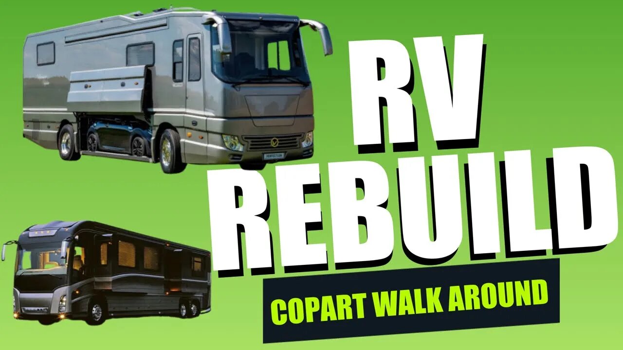 Copart Walk Around, RV Walk Around