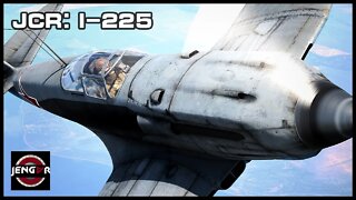 I-225 - Combat Report #19 - War Thunder!