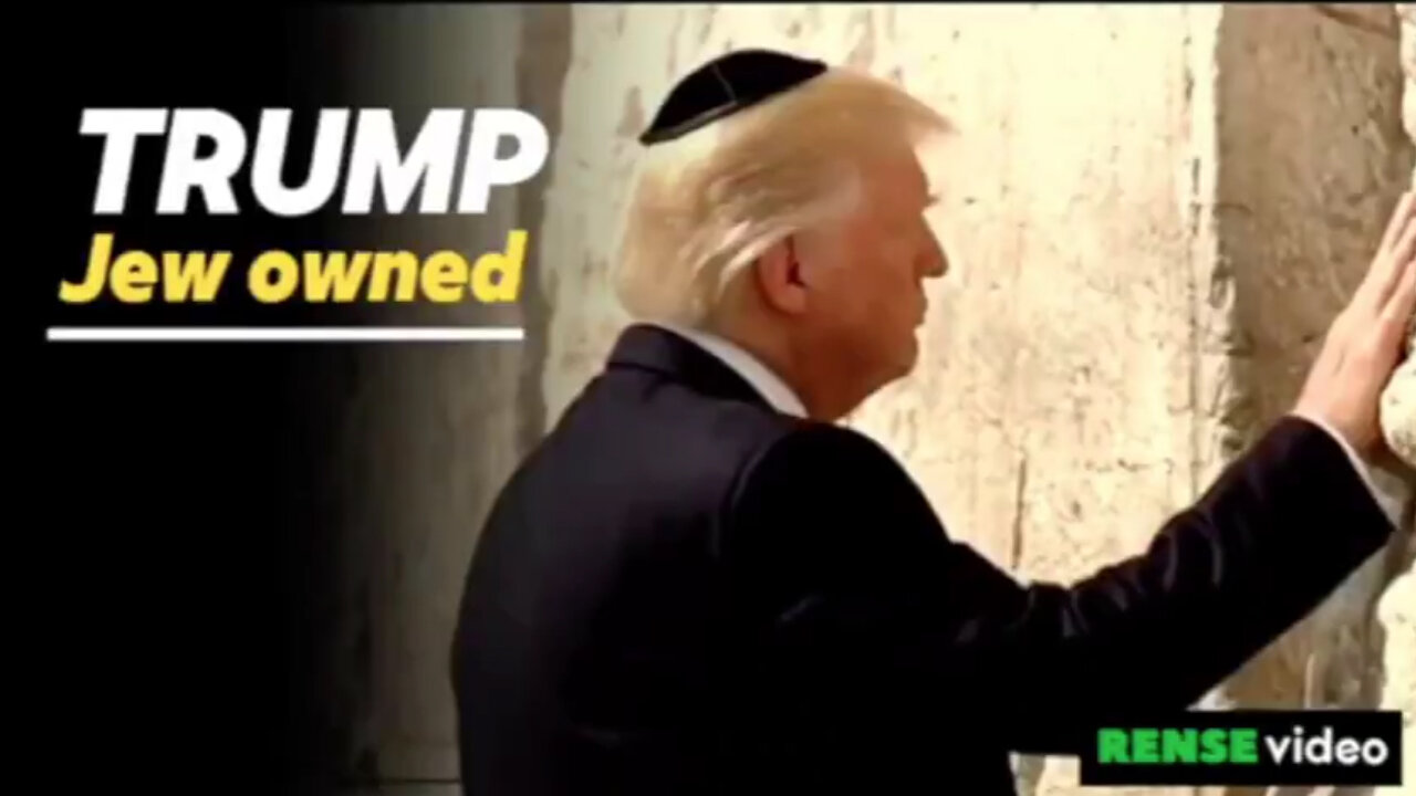 Trump - Jew Owned!