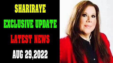 SHARIRAYE LATEST NEWS UPDATE AS OF TODAY AUG 29, 2022!!! - TRUMP NEWS