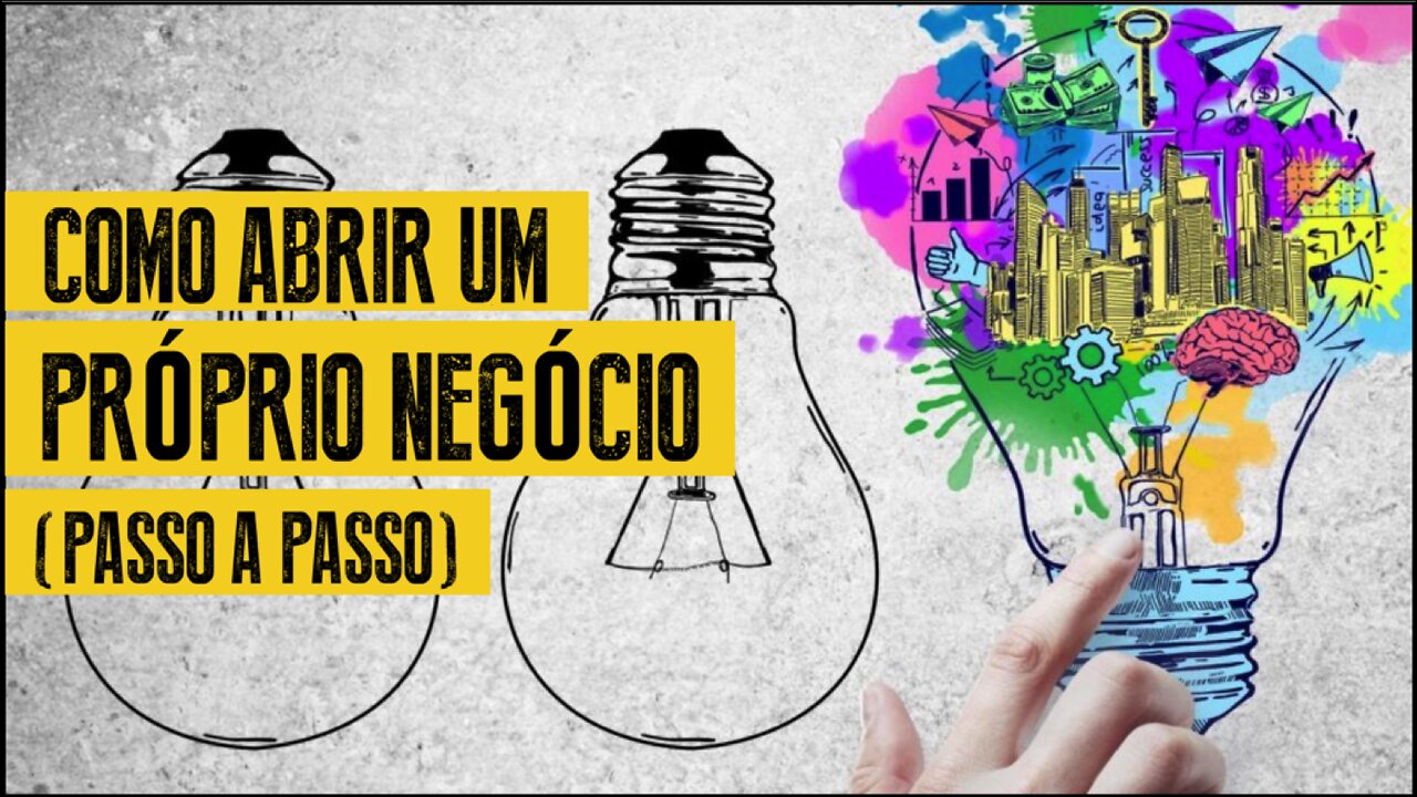 COMO ABRIR SEU PRÓPRIO NEGÓCIO (Passo a Passo Bem Prático)